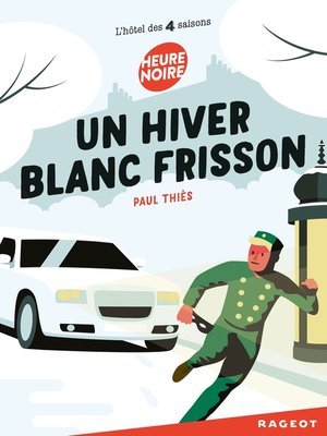cover image of Un hiver blanc frisson
